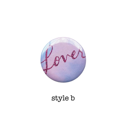 pins - taylor lover 1.25” *multiple styles”